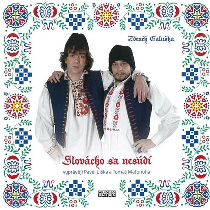 Mluvené slovo Slovácko sa nesúdí