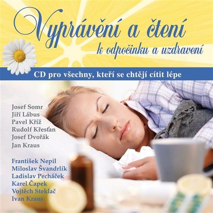 Mluvené slovo Vyprávění a čtení k odpočinku a uzdravení