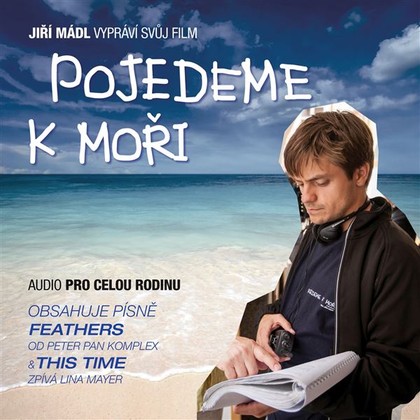 Mluvené slovo Pojedeme k moři