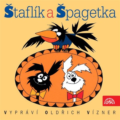 Mluvené slovo Štaflík a Špagetka