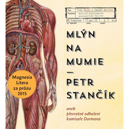 Mluvené slovo Mlýn na mumie