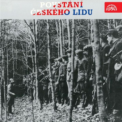 Mluvené slovo Povstání českého lidu