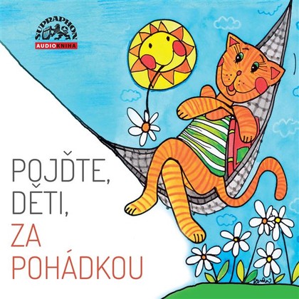 Mluvené slovo Pojďte, děti, za pohádkou
