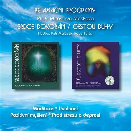 Mluvené slovo Srdce dokořán / Cestou duhy