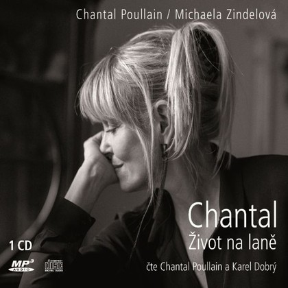 Mluvené slovo Chantal Život na laně