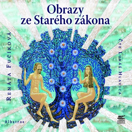 Mluvené slovo Obrazy ze starého zákona