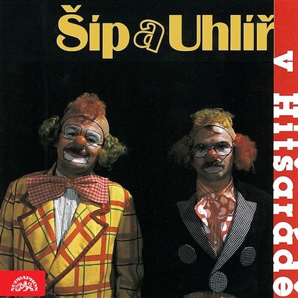 Mluvené slovo Šíp a Uhlíř v Hitšarádě