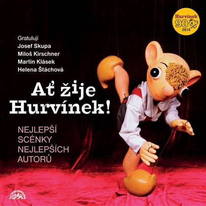 Mluvené slovo Ať žije Hurvínek!