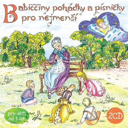 Mluvené slovo Babiččiny pohádky a písničky pro nejmenší