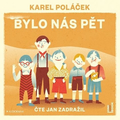 Mluvené slovo Bylo nás pět