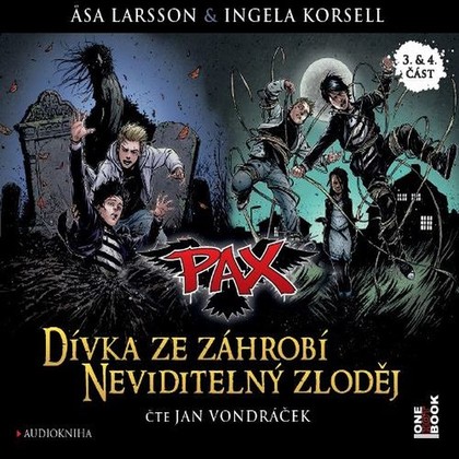 Mluvené slovo PAX 3/4: Dívka ze záhrobí & Neviditelný zloděj
