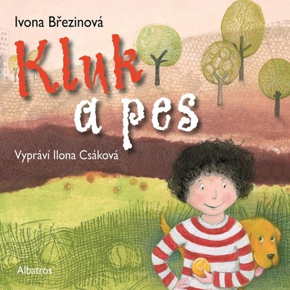 Mluvené slovo Kluk a pes