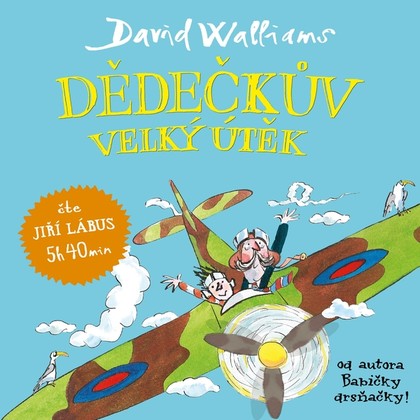 Mluvené slovo Dědečkův velký útěk