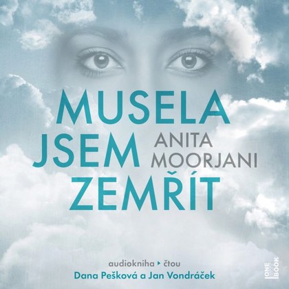 Mluvené slovo Musela jsem zemřít