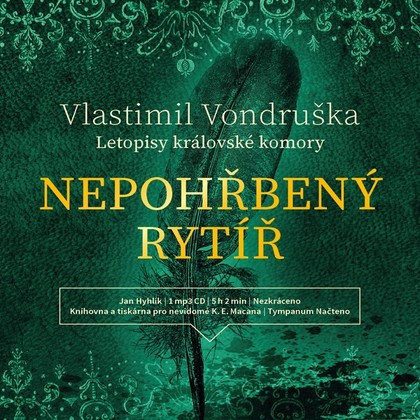 Mluvené slovo Nepohřbený rytíř