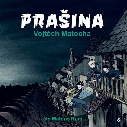 Mluvené slovo Prašina
