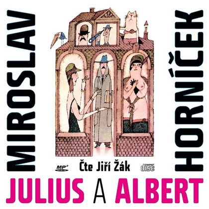 Mluvené slovo Julius a Albert