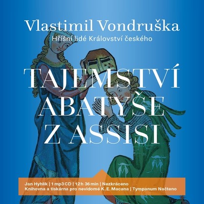 Mluvené slovo Tajemství abatyše z Assisi
