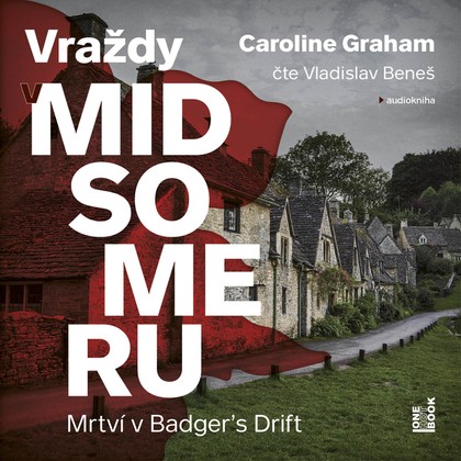 Mluvené slovo Mrtví v Badger’s Drift (Vraždy v Midsomeru 1)