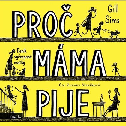 Mluvené slovo Proč máma pije?