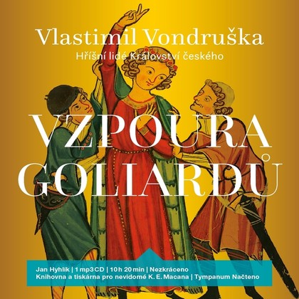 Mluvené slovo Vzpoura goliardů