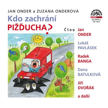 Mluvené slovo Kdo zachrání Pižďucha