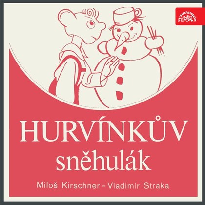 Mluvené slovo Hurvínkův sněhulák