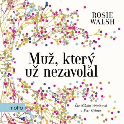 Mluvené slovo Muž, který už nezavolal