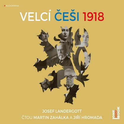 Mluvené slovo Velcí Češi 1918