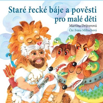 Mluvené slovo Staré řecké báje a pověsti pro malé děti
