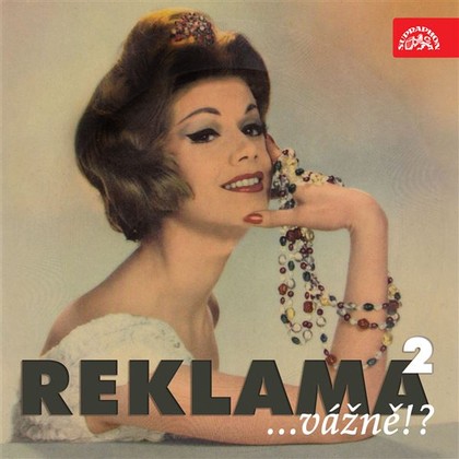 Mluvené slovo Reklama ...vážně!? 2