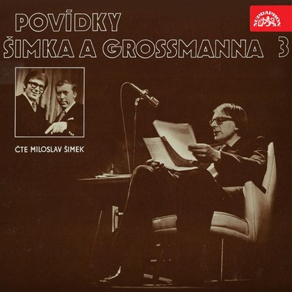 Mluvené slovo Povídky Šimka a Grossmanna 3.