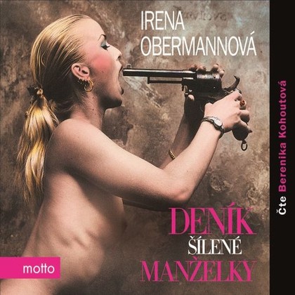 Mluvené slovo Deník šílené manželky