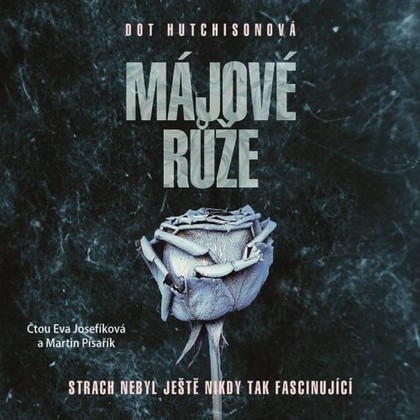 Mluvené slovo Májové růže