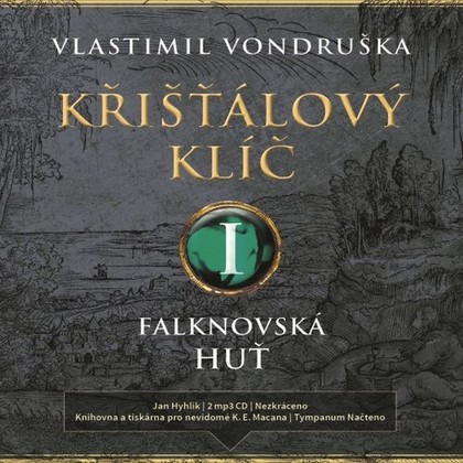 Mluvené slovo Křišťálový klíč I.