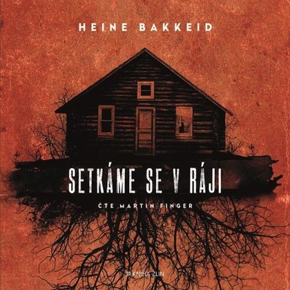 Mluvené slovo Setkáme se v ráji