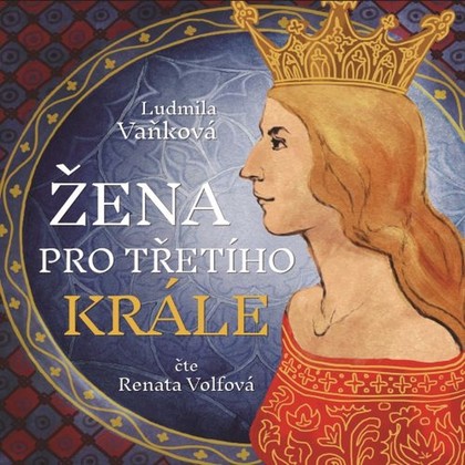 Mluvené slovo Žena pro třetího krále