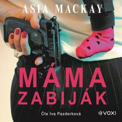 Mluvené slovo Máma zabiják