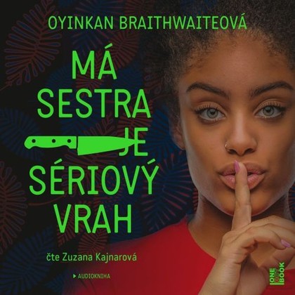 Mluvené slovo Má sestra je sériový vrah