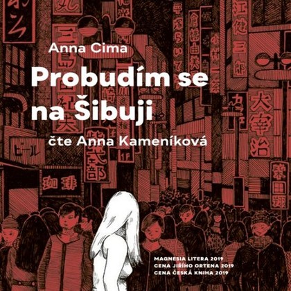 Mluvené slovo Probudím se na Šibuji