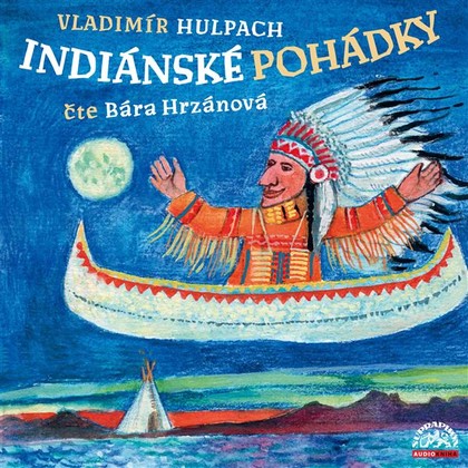 Mluvené slovo Indiánské pohádky