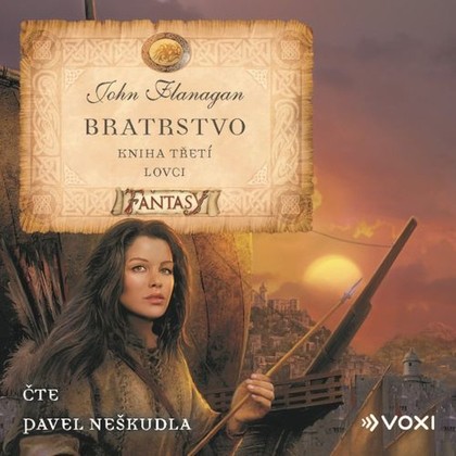 Mluvené slovo Bratrstvo Kniha třetí - Lovci