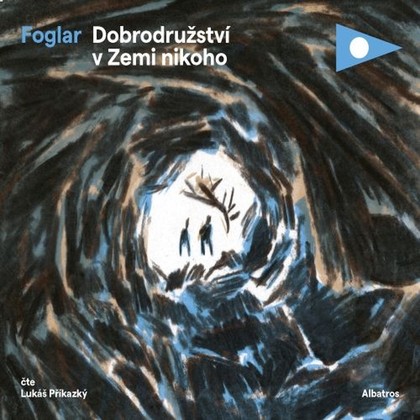 Mluvené slovo Dobrodružství v Zemi nikoho