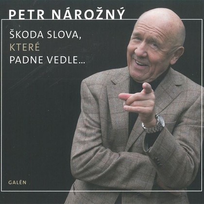 Mluvené slovo Škoda slova, které padne vedle...