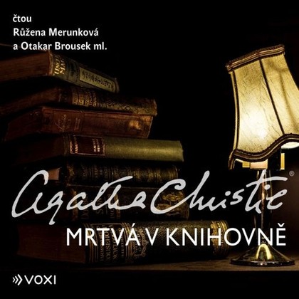 Mluvené slovo Mrtvá v knihovně