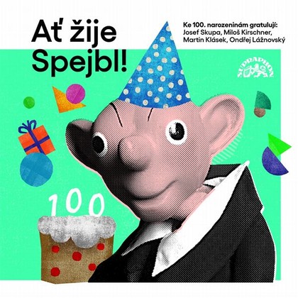 Mluvené slovo Ať žije Spejbl!