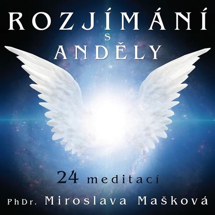 Mluvené slovo Rozjímání s anděly