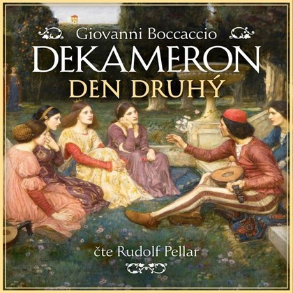 Mluvené slovo Dekameron: Den druhý