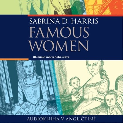 Mluvené slovo Famous Women