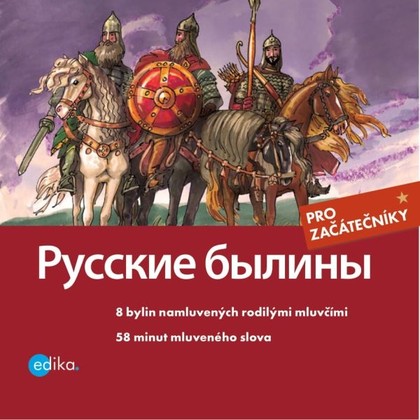 Mluvené slovo Russkie byliny